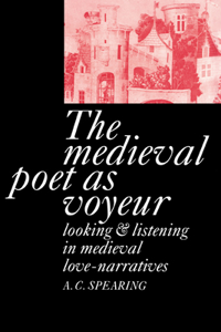 Medieval Poet as Voyeur