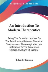 Introduction To Modern Therapeutics
