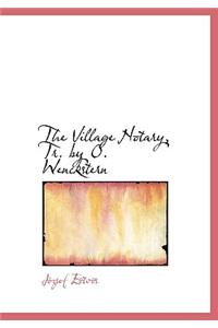 The Village Notary, Tr. by O. Wenckstern