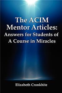 The ACIM Mentor Articles