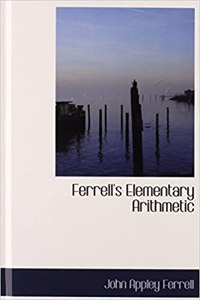 Ferrell's Elementary Arithmetic