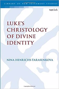 Luke's Christology of Divine Identity