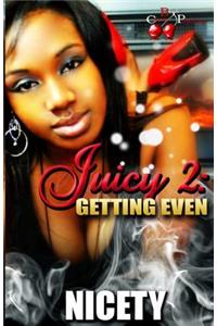 Juicy 2