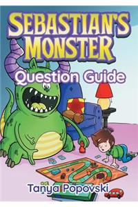Sebastian's Monster - Question Guide
