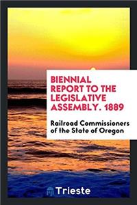 BIENNIAL REPORT TO THE LEGISLATIVE ASSEM