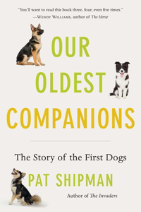 Our Oldest Companions