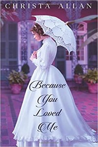 Because You Loved Me