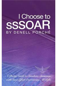 I Choose to SSSOAR