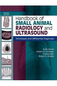 Handbook of Small Animal Radiology and Ultrasound