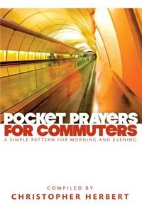 Pocket Prayers for Commuters