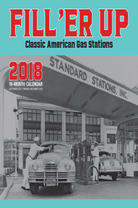Fill 'Er Up 2018