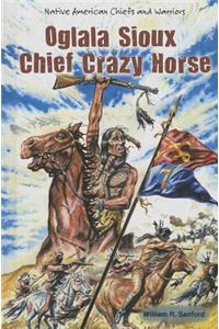 Oglala Sioux Chief Crazy Horse