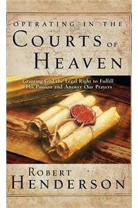 Operating in the Courts of Heaven