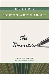 Bloom's How to Write about the Brontes