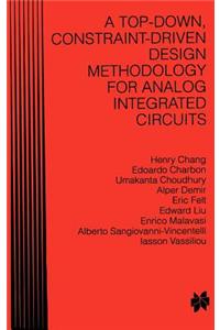 A Top-Down Constraint-Driven Design Methodology for Analog Integrated Circuits