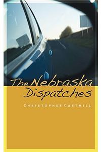 Nebraska Dispatches