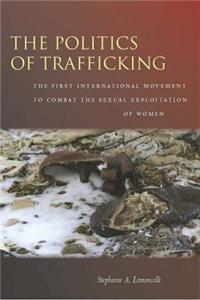 Politics of Trafficking