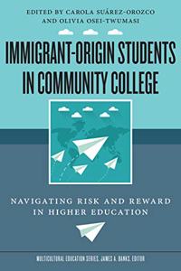 Immigrant-Origin Students in Community College