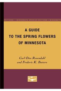 Guide to the Spring Flowers of Minnesota