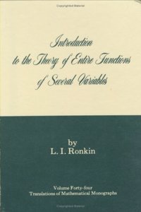 Introduction to the Theory of Entire Functions of Several Variables