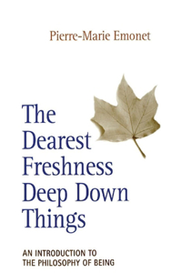 Dearest Freshness Deep Down Things