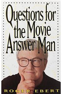 Questions for the Movie Answer Man