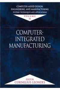 Computer-Aided Design, Engineering, and Manufacturing