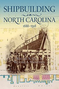 Shipbuilding in North Carolina, 1688-1918