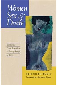 Women, Sex and Desire