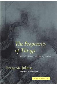 The Propensity of Things