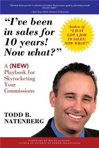 I've been in sales for 10 years! Now what?