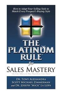 Platinum Rule for Sales Mastery Hardback Book