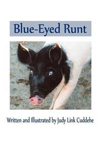 Blue-Eyed Runt