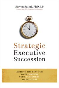 Strategic Executive Succession