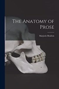 Anatomy of Prose