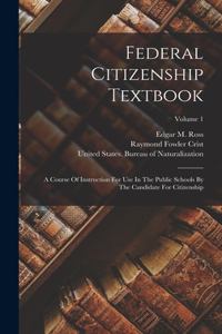 Federal Citizenship Textbook