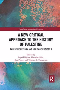 New Critical Approach to the History of Palestine