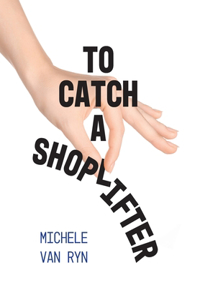 To Catch A Shoplifter