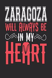 Zaragoza Will Always Be In My Heart