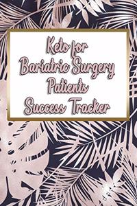 Keto for Bariatric Surgery Patients Success Tracker