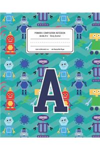 Primary Composition Notebook Grades K-2 Story Journal A
