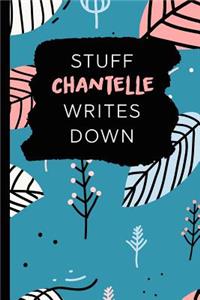 Stuff Chantelle Writes Down
