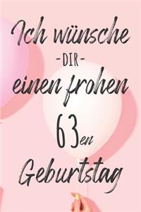 Ich wünsche dir einen frohen 63en Geburtstag