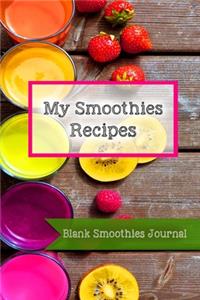My Smoothies Recipes