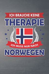 Ich brauche keine Therapie ich muss nur nach Norwegen
