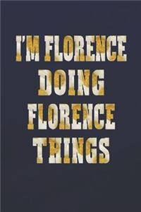 I'm Florence Doing Florence Things