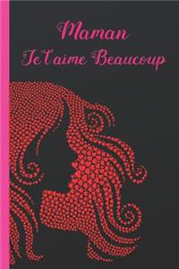 Maman Je t'Aime Beaucoup