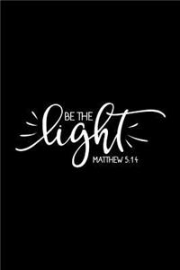 Be The Light