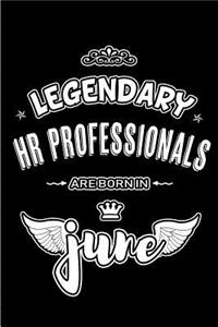 Legendary HR Professionals are born in June