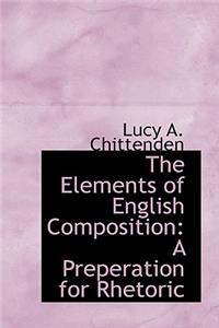 The Elements of English Composition